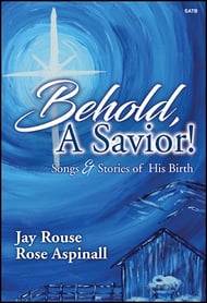 Behold, A Savior! SATB Choral Score cover Thumbnail